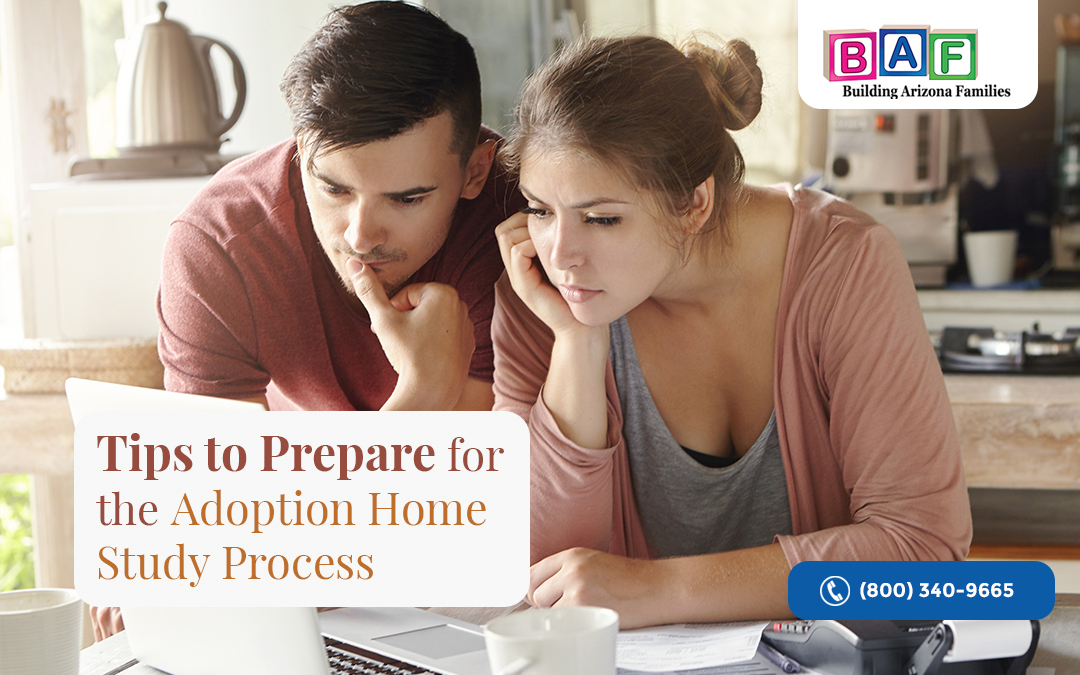 Tips to Prepare for the Adoption Home Study Process