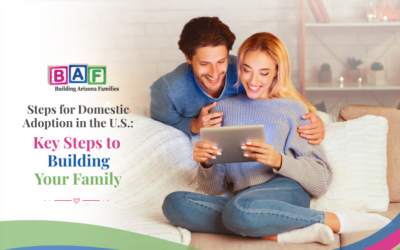 Steps for Domestic Adoption in the U.S.: Key Steps to Building Your Family