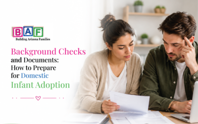 Background Checks and Documents: How to Prepare for Domestic Infant Adoption
